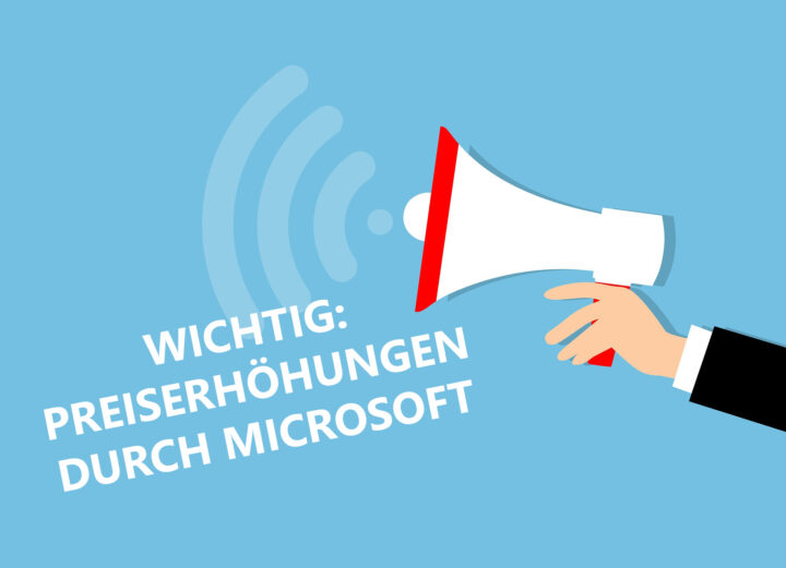 Microsoft und weitere Hersteller erhöhen in 2022 ihre Preise – das sollten Sie wissen!